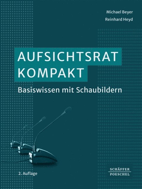 Reinhard Heyd, Michael Beyer - Aufsichtsrat kompakt, E-bok