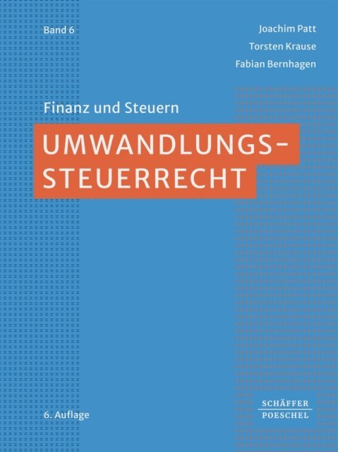 Marcel Oster, Torsten Krause, Fabian Bernhagen - Umwandlungssteuerrecht, E-bok