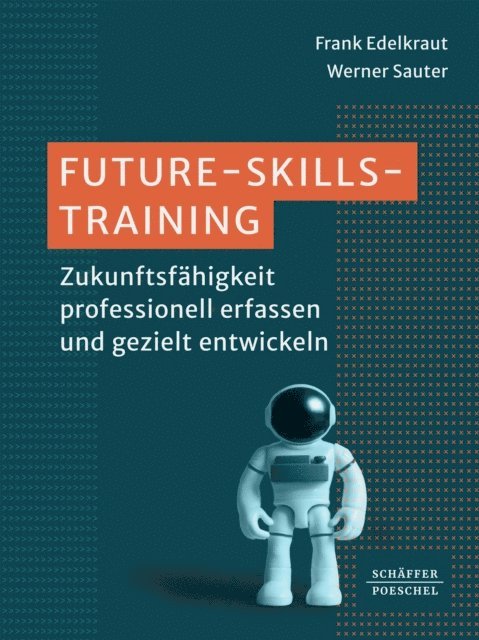 Werner Sauter, Frank Edelkraut - Future-Skills-Training​, E-bok