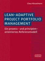 Claus Hüsselmann - Lean-Adaptive Project Portfolio Management, Häftad