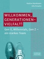 Nadine Nordmann, Ulla Drewitz - Willkommen, Generationenvielfalt!, Häftad