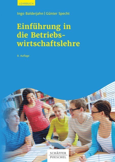 Gunter Specht, Ingo Balderjahn - Einführung in die Betriebswirtschaftslehre, E-bok