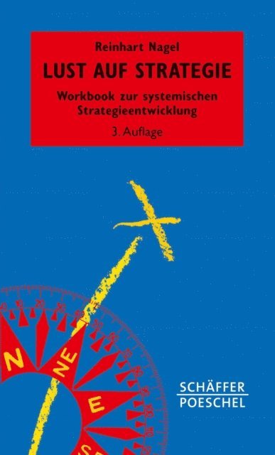 Reinhart Nagel - Lust auf Strategie, E-bok