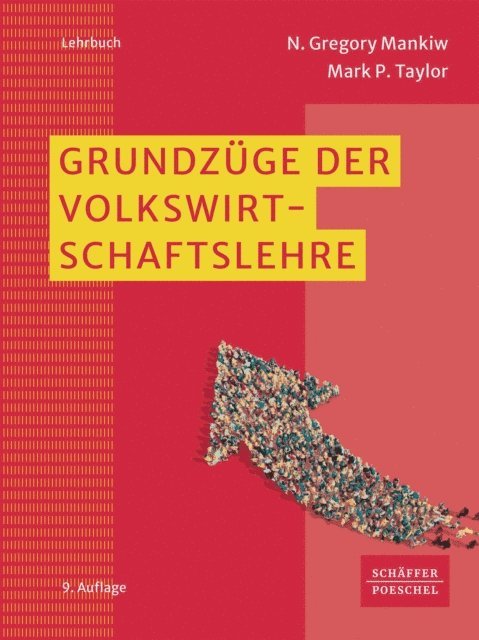 Mark P. Taylor, N. Gregory Mankiw - Grundzüge der Volkswirtschaftslehre, E-bok