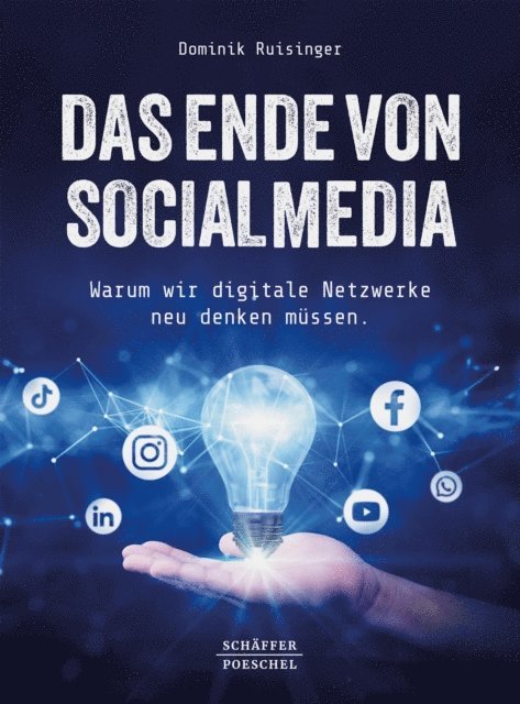 Dominik Ruisinger - Das Ende von Social Media, E-bok