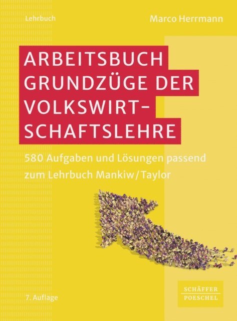 Marco Herrmann - Arbeitsbuch Grundzüge der Volkswirtschaftslehre, E-bok