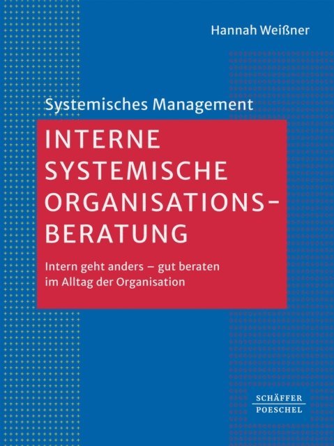 Hannah Weiner - Interne systemische Organisationsberatung, E-bok
