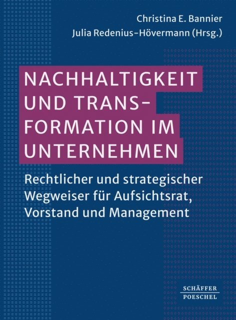 Julia Redenius-Hovermann, Christina E. Bannier - Nachhaltigkeit und Transformation im Unternehmen, E-bok