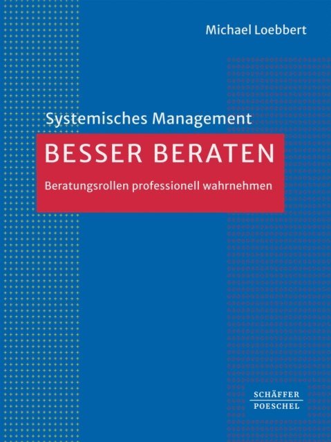 Michael Loebbert - Besser beraten, E-bok