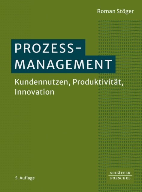 Roman Stoger - Prozessmanagement, E-bok