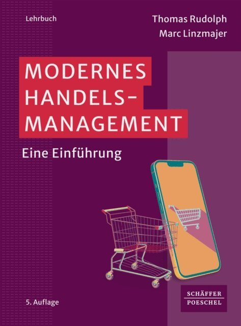 Marc Linzmajer, Thomas Rudolph - Modernes Handelsmanagement, E-bok