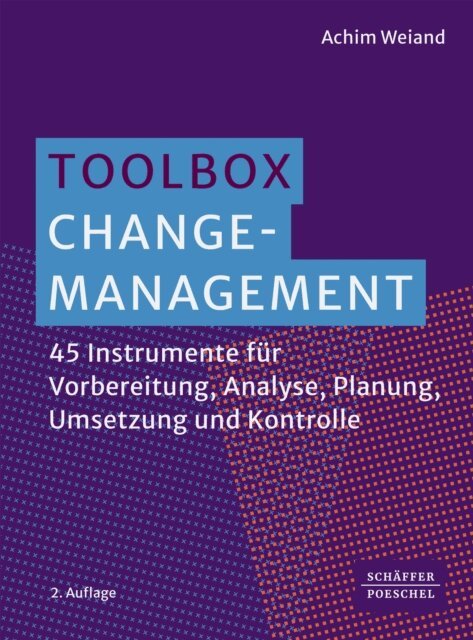 Achim Weiand - Toolbox Change-Management, E-bok