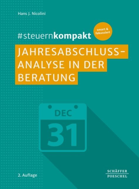 Hans J. Nicolini - #steuernkompakt Jahresabschlussanalyse in der Beratung, E-bok