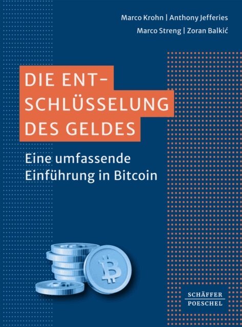 Zoran Balkic, Marco Streng, Anthony Jefferies, Marco Krohn - Die Entschlüsselung des Geldes, E-bok