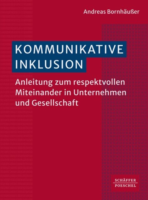 Andreas Bornhauer - Kommunikative Inklusion, E-bok