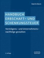 Katrin Dorn - Handbuch Erbschaft- und Schenkungsteuer, Inbunden