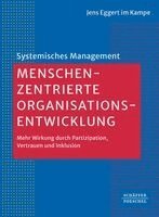 Jens Eggert im Kampe - Menschenzentrierte Organisationsentwicklung, Häftad