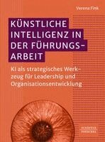 Künstliche Intelligenz in der Führungsarbeit