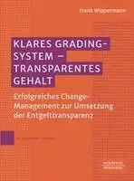 Frank Wippermann - Klares Grading-System - Transparentes Gehalt, Häftad. Tillgänglighet: Lägg i varukorg
