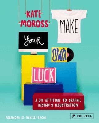 Make Your Own Luck