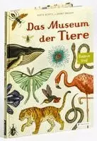 Jenny Broom, Katie Scott - Das Museum der Tiere, Kartonnage