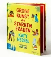 Katy Hessel, Ping Zhu - Große Kunst von starken Frauen, Inbunden. Tillgänglighet: Lägg i varukorg