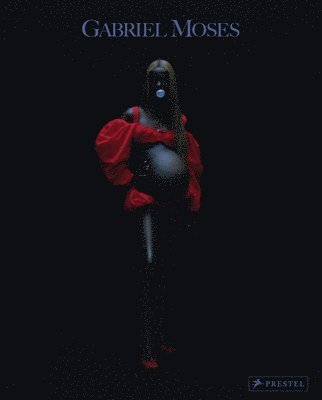 Gabriel Moses, Katja Horvat - Gabriel Moses, Inbunden