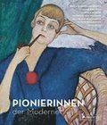 Pionierinnen der Moderne