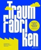 Olaf Salié, Hartmut Rauen - Traumfabriken, Inbunden. Tillgänglighet: Lägg i varukorg