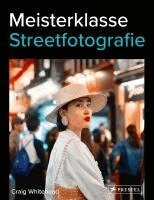Craig Whitehead - Meisterklasse Streetfotografie, Häftad