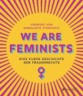 We are Feminists!