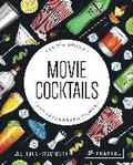 Movie Cocktails: Coole Drinks aus legendren Filmen