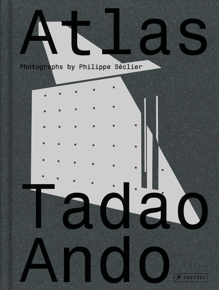 Philippe Séclier - Atlas: Tadao Ando, Inbunden