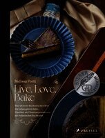 Melissa Forti - Live, Love, Bake, Inbunden. Tillgänglighet: Lägg i varukorg