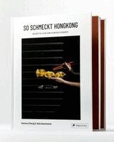 Davina Chang, Ada Deschanel - So schmeckt Hongkong, Inbunden