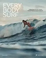 Carolina Amell - Every Body Surf, Inbunden