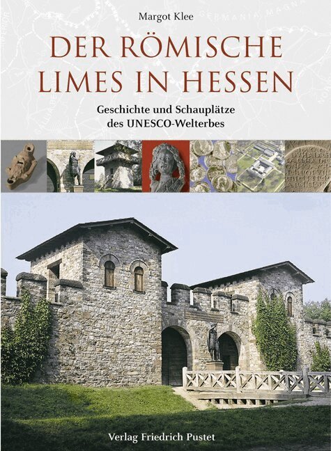 Margot Klee - Der römische Limes in Hessen, Inbunden