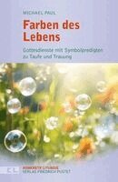 Michael Paul - Farben des Lebens, Häftad