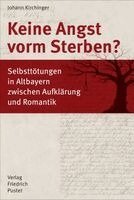 Johann Kirchinger - Keine Angst vorm Sterben?, Inbunden