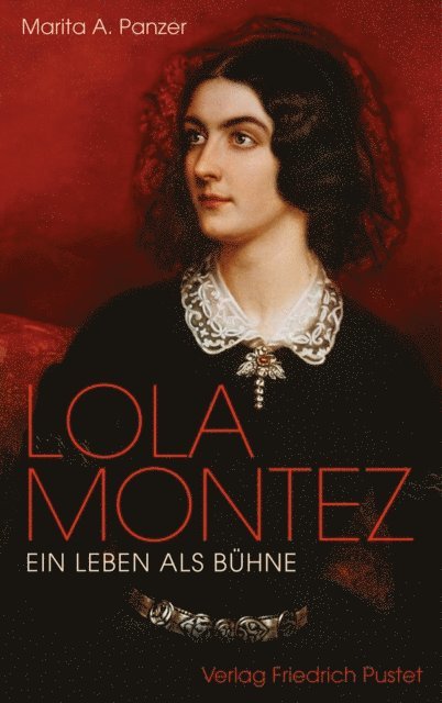 Marita A. Panzer - Lola Montez, E-bok