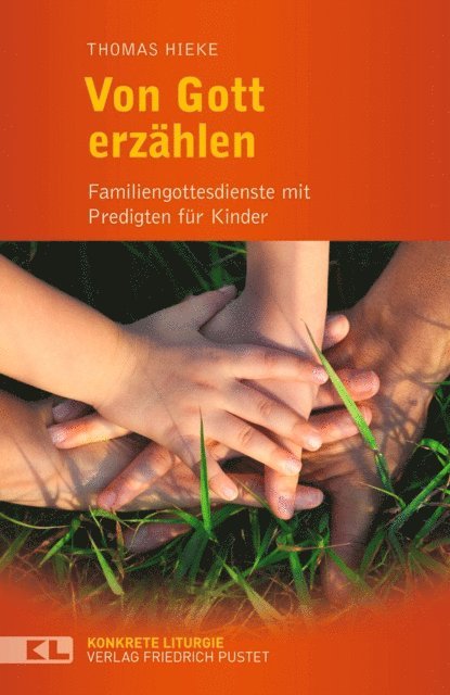 Thomas Hieke - Von Gott erzählen, E-bok