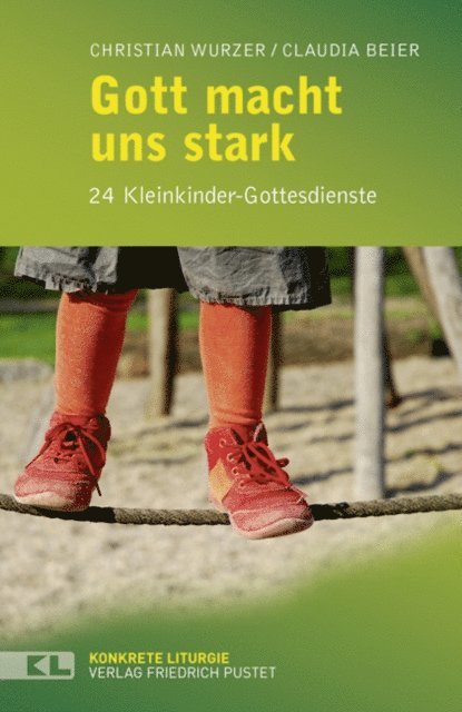 Christian Wurzer, Claudia Beier - Gott macht uns stark, E-bok