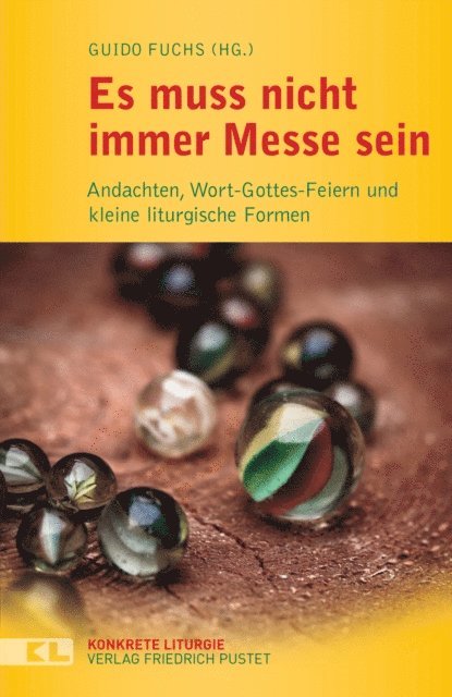 Guido Fuchs - Es muss nicht immer Messe sein, E-bok