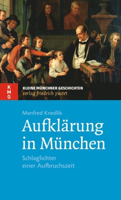 Manfred Knedlik - Aufklärung in München, E-bok