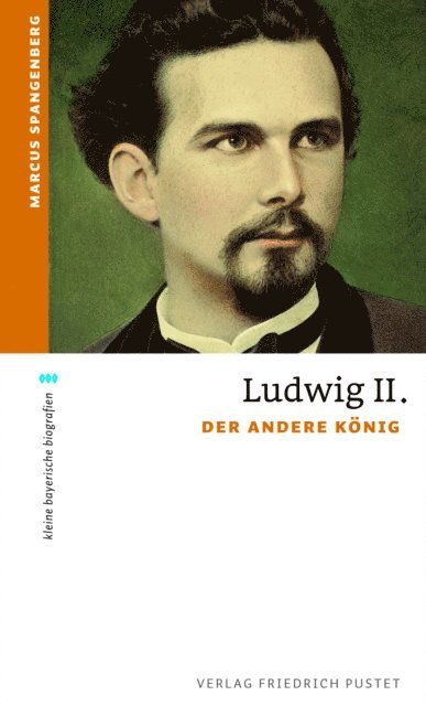 Marcus Spangenberg - Ludwig II., E-bok