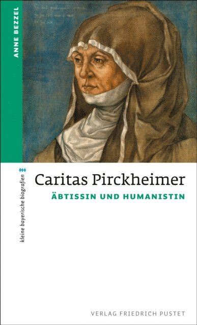 Anne Bezzel - Caritas Pirckheimer, E-bok