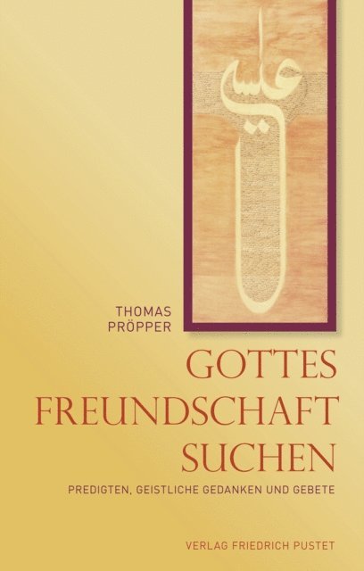 Thomas Propper - Gottes Freundschaft suchen, E-bok. Tillgänglighet: Lägg i varukorg