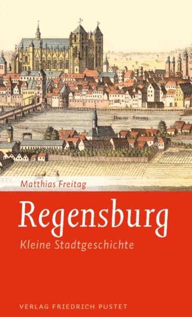 Matthias Freitag - Regensburg, E-bok