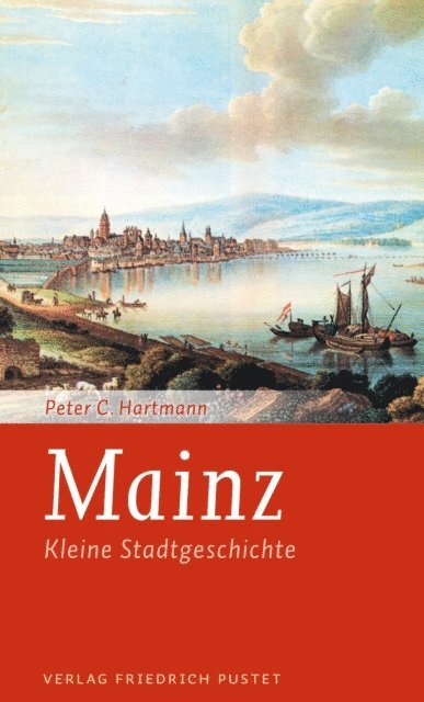 Peter C. Hartmann - Mainz, E-bok