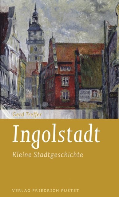 Gerd Treffer - Ingolstadt, E-bok